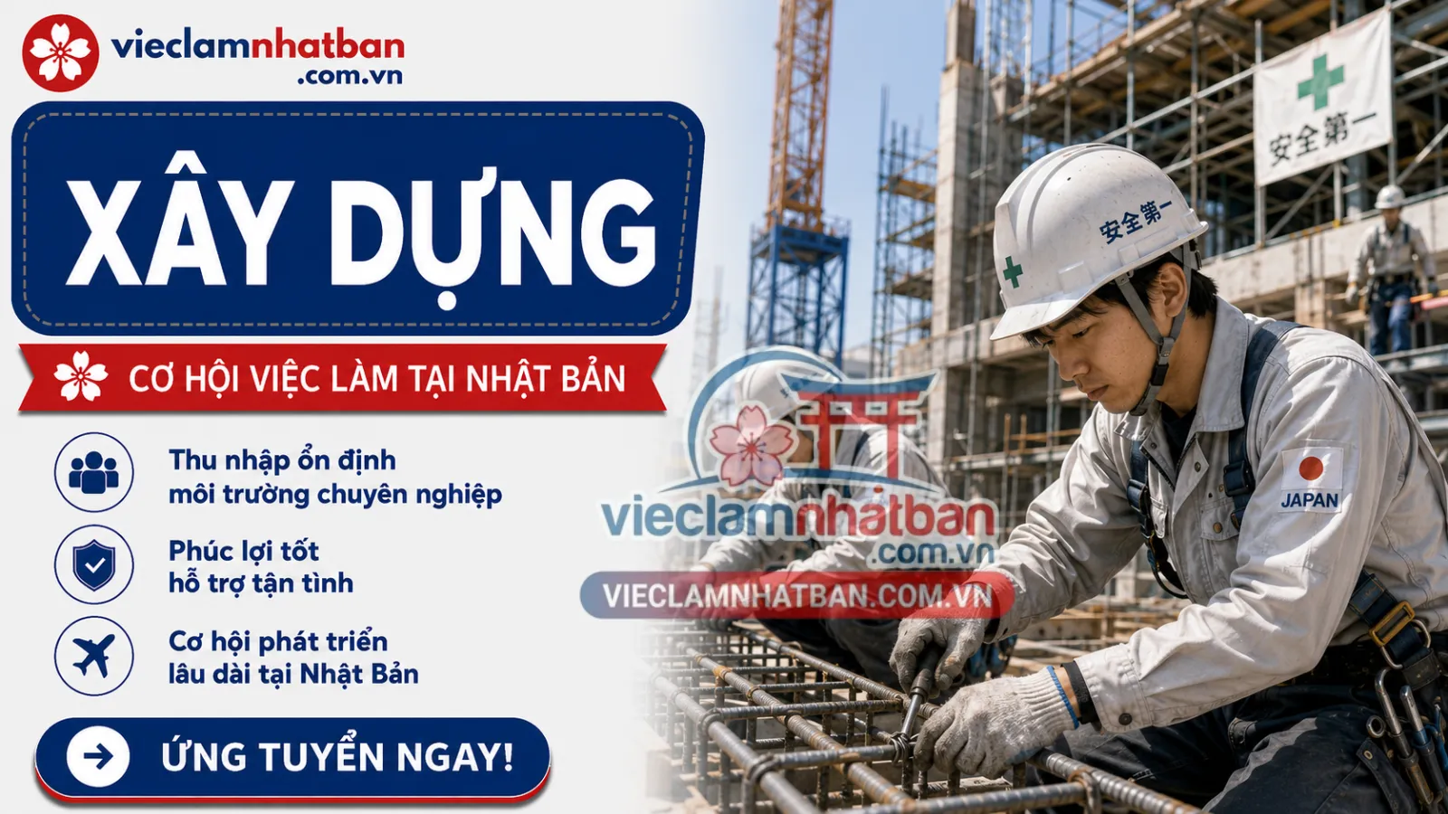 [TOKUTEI ĐẦU VIỆT- LƯƠNG/THƯỞNG CAO] XÂY DỰNG, ĐỔ BÊ TÔNG, LÁI XE