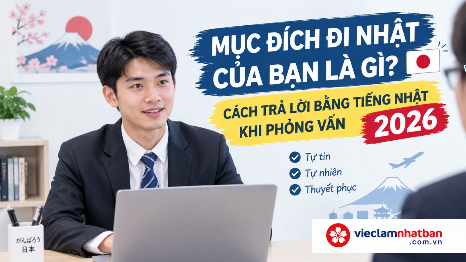 Mục đích đi Nhật của bạn là gì? Cách trả lời bằng tiếng Nhật hay nhất 2026